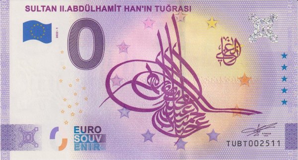 SULTAN ABDÜLHAMİT HAN'IN TUĞRASI HATIRA "0" EURO