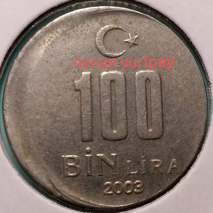 100 Bin Lira (Kayık Baskı) 2003 Ön Yüz